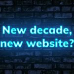 New decade, new website?